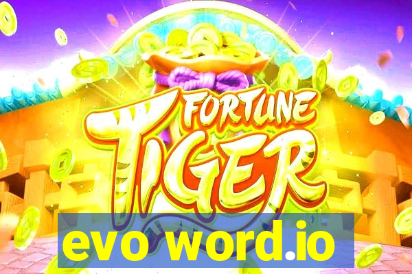 evo word.io